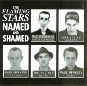 The Flaming Stars Named and Shamed CD garage punk at Raucous Records.