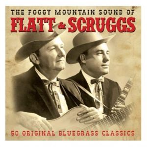 Foggy Mountain Sound Of Flatt and Scruggs 2-CD