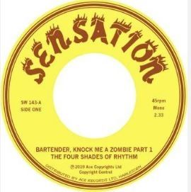 Four Shades Of Rhythm Bartender Knock Me A Zombie 7" single vinyl
