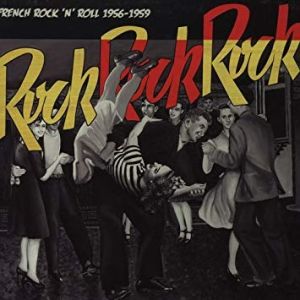 French Rock 'n' Roll 1956-1959 CD 