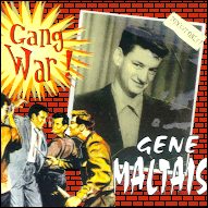 Gene Maltais Gang War CD