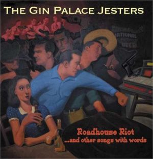 Gin Palace Jesters Road House Riot CD rockabilly at Raucous Records.