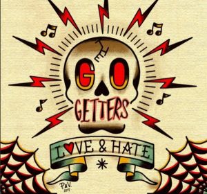 Go Getters Love and Hate vinyl LP and CD rockabilly at Raucous Records.