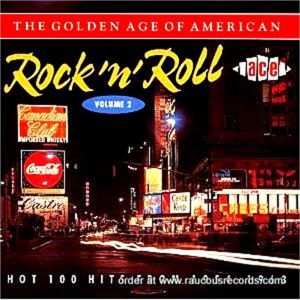 Golden Age Of American Rock 'n' Roll Volume 2 CD