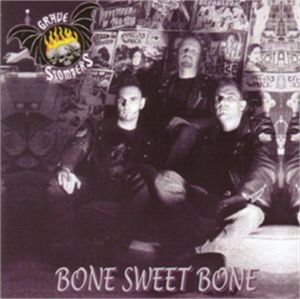 The Grave Stompers Bone Sweet Bone CD psychobilly at Raucous Records.
