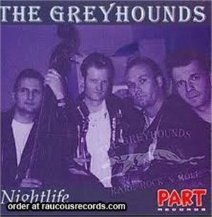 Greyhounds Nightlife CD