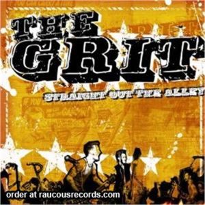 Grit Straight Out Of The Alley CD