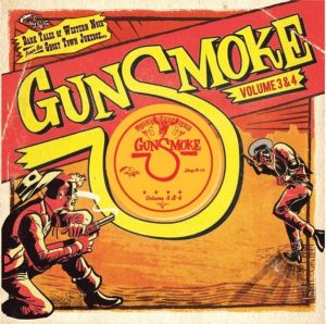 Various Artists Gunsmoke Volume 3 & 4 CD 4015698269697