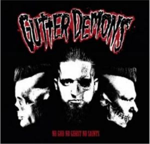 Gutter Demons No God No Ghost No Saints Vinyl LP 4250019904523