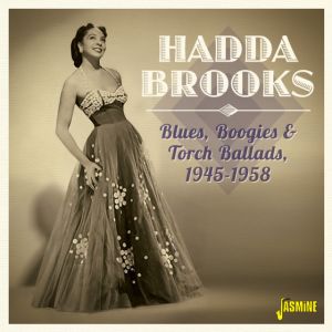 Hadda Brooks Blues Boogies and Torch Ballads CD