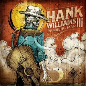 Hank Williams III Ramblin' Man CD