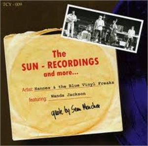 Hannes and the Blue Vinyl Freaks Sun Recordings and More CD