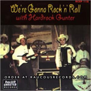 Hardrock Gunter We're Gonna Rock 'n' Roll 7" Vinyl EP at Raucous Records.