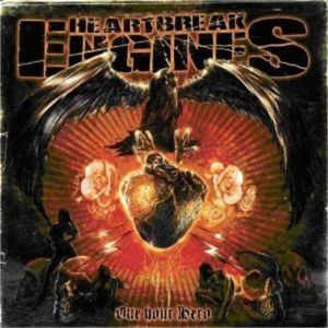 Heartbreak Engines One Hour Hero CD