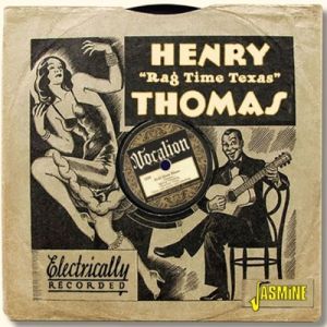 Henry Rag Time Texas Thomas Bull Doze Blues CD