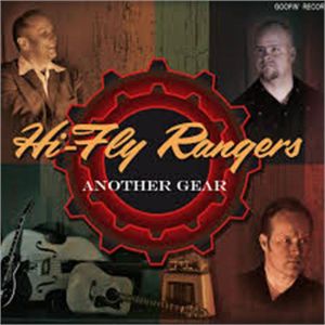 Hi Fly Rangers Another Gear CD