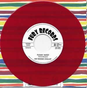 Hot Boogie Chillun Fuckin' Sweet single rockabilly vinyl at Raucous Records.