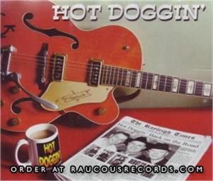 Hot Doggin' Back On The Road CD