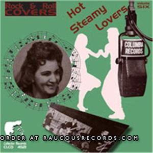 Rock 'n' Roll Covers - Hot Steamy Lovers Volume 6 CD