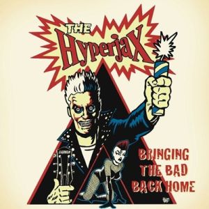 The Hyperjax Bringing The Bad Back Home CD psychobilly at Raucous Records.