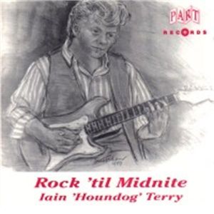 Iain Houndog Terry Rock Til Midnite CD