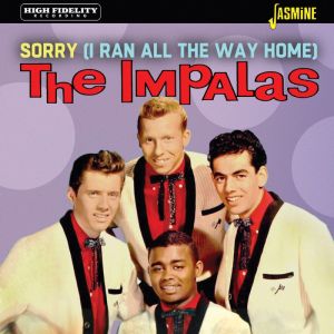 The Impalas Sorry I Ran All The Way Home CD
