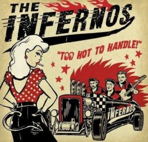 Infernos Too Hot To Handle CD