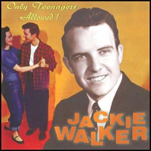 Jackie Walker Only Teenagers Allowed CD