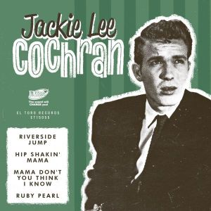 Jackie Lee Cochran Riverside Jump EP 1950s rockabilly vinyl at Raucous Records.