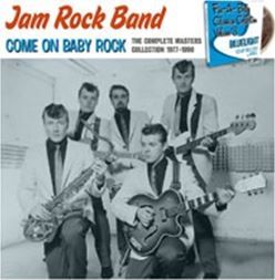 Jam Rock Band Come On Baby Rock CD rockabilly at Raucous Records.