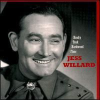 Jess Willard Honky Tonk Hardwood Floor CD