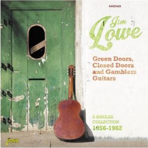 Jim Lowe Green Doors Closed Doors and Gambler’s Guitars CD