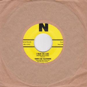 Jimmy Lee Fautheree I Want The Cake 7" single rockabilly vinyl at Raucous Records.