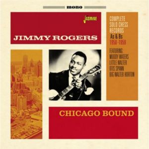 Jimmy Rogers Chicago Bound CD