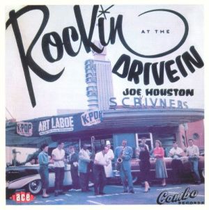 Joe Houston Rockin' At The Drive-In CD