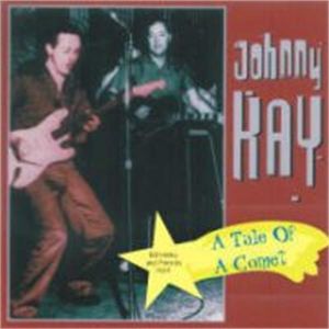 Johnny Kay Tale Of A Comet Bill Haley and Friends Volume 4 CD 4016030000701