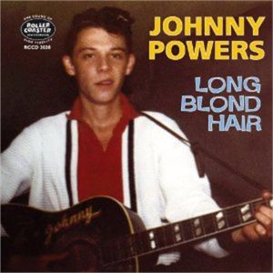 Johnny Powers Long Blond Hair 2-CD