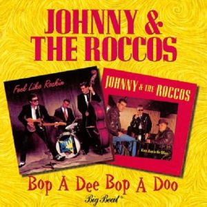 Johnny and The Roccos Bop A Dee Bop A Doo CD 1980s rockabilly at Raucous Records.