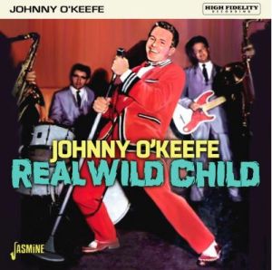 Johnny O'Keefe Real Wild Child CD 1950s rock 'n' roll at Raucous Records.