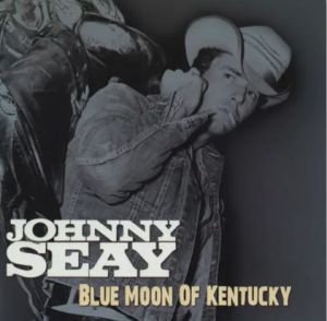 Johnny Seay Blue Moon Of Kentucky CD 1950s country rockabilly at Raucous Records.