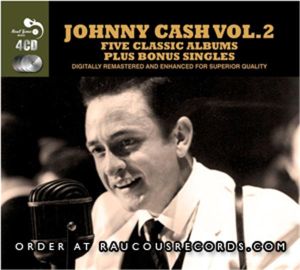 Johnny Cash Five Classic Albums Volume 2 4CD at Raucous Records.