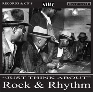 Just Think About Rock and Rhythm CD