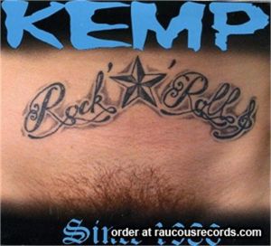 Kemp Rock 'n' Roll Since 1986 CD French psychobilly at Raucous Records.