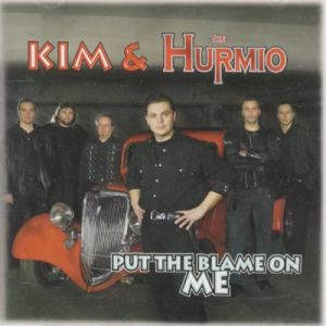 Kim and The Hurmio Put The Blame On Me CD rockabilly at Raucous Records.