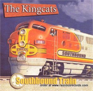 Kingcats Southbound Train CD