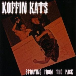 Koffin Kats Straying From The Pack CD