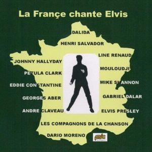 Various Artists La France Chante Elvis CD at Raucous Records.