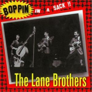 The Lane Brothers Boppin' In A Sack CD 1950s rock 'n' roll at Raucous Records.