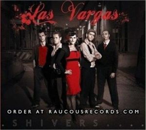 Las Vargas Shivers CD