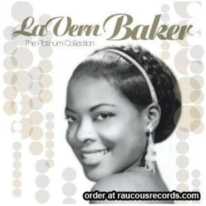 Lavern Baker Platinum Collection CD 1950s rock 'n' roll rhythm and blues at Raucous Records.